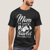 Bowling Mom Pin Bowler Strike Bowling Team Bowling Tシャツ (正面)