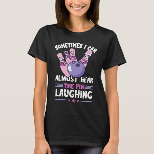 Bowling Pin Laughing Funny Bowling Bowler Strike B Tシャツ (正面)