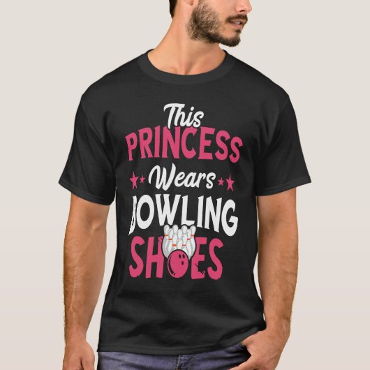Bowling Princess Bowling Shoes Bowler Bowling Pins Tシャツ (正面)