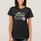 Bowling Queen Bowling Ball and Bowling Tシャツ (正面)