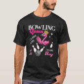 Bowling Queen Classy And Sassy Funny Flamingo Bowl Tシャツ (正面)
