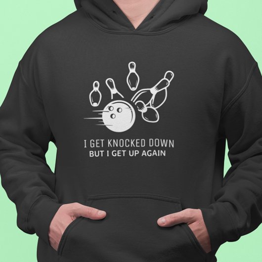 Bowling Resilience Hoodie – I Get Knocked Down パーカ
