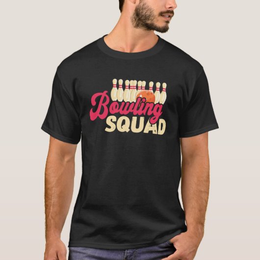 Bowling Squad Strike Bowler Bowling Team Bowling B Tシャツ (正面)