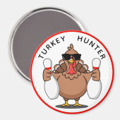 Bowling Turkey Hunter Large Magnet マグネット (正面/裏面)