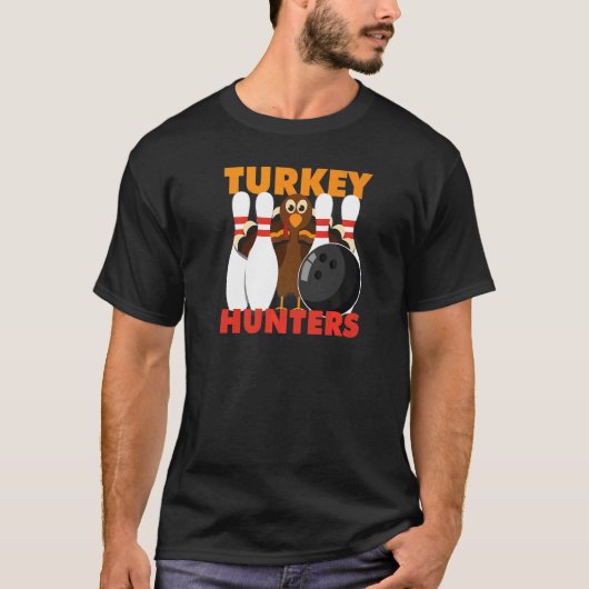 Bowling  Turkey Hunters Tシャツ (正面)