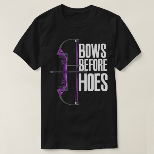 Bows Before Hoes  Tシャツ (デザイン正面)