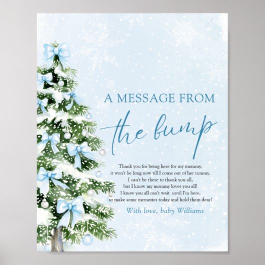 Bows Christmas Tree A Message From The Bump Sign ポスター (正面)