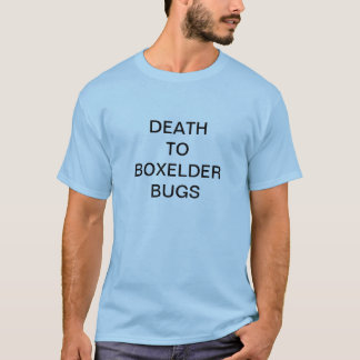 Boxelderの虫への死 Tシャツ
