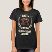 Boxer Grandma Like A Normal Grandma Only Cooler Tシャツ (正面)