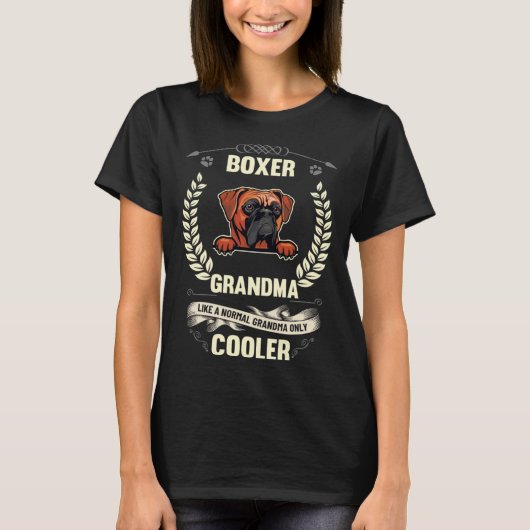 Boxer Grandma Like A Normal Grandma Only Cooler Tシャツ (正面)