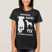 Boxer kisses fix everything Boxer dog mom Boxer da Tシャツ (正面)