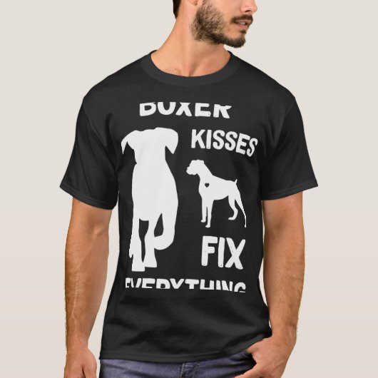 Boxer kisses fix everything Boxer dog mom Boxer da Tシャツ (正面)