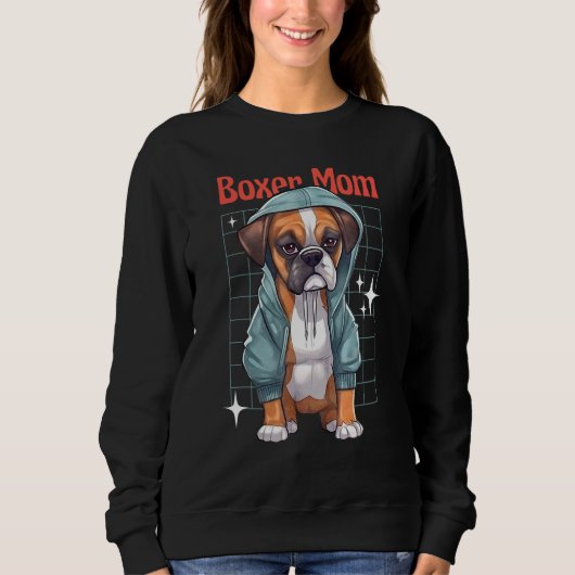 Boxer Mom Boxer Loyal Dogs スウェットシャツ (正面)