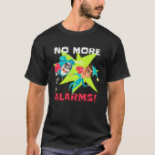 Boxing Alarm Clock No Mores Alarms Wake Up Tシャツ (正面)