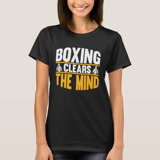 Boxing Clears The Mind I Boxing Tシャツ (正面)