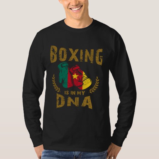 Boxing is in my D N A Cameroon Flag Boxing Gloves Tシャツ (正面)