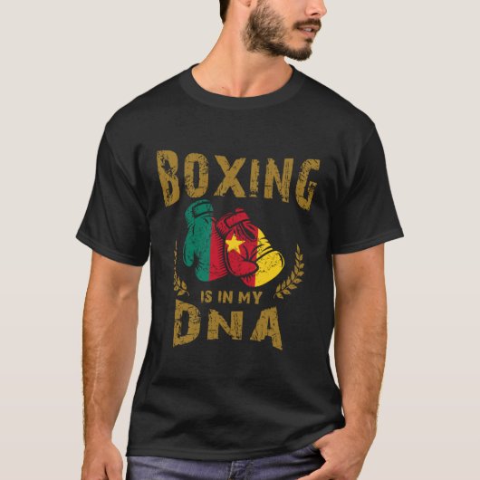 Boxing is in my D N A Cameroon Flag Boxing Gloves Tシャツ (正面)