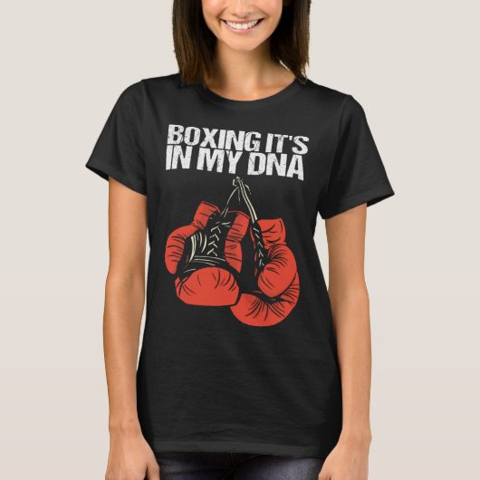 Boxing It s In My DNA Boxing Tシャツ (正面)