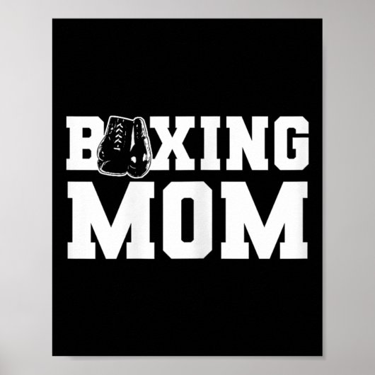 Boxing Mom Supportive And Proud Boxing Parent  ポスター (正面)