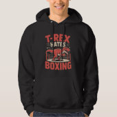 Boxing T-Rex Dinosaur T-Rex Hates Boxing パーカ (正面)