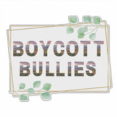 Boycott Bullies Sticker 2 シール (正面)
