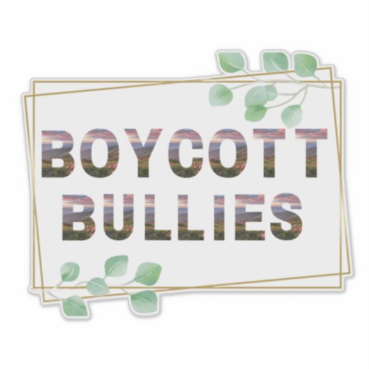Boycott Bullies Sticker 2 シール (正面)