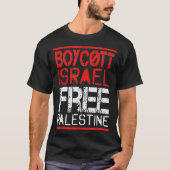 Boycott Israel Free Palestine Gaza War Awareness Tシャツ (正面)