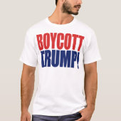 Boycott Trump – トランプアンチ大統領 Tシャツ (正面)