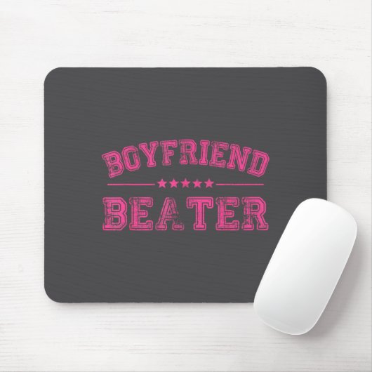 Boyfriend Beater Funny Design 507eaff4f4b81bf657ea マウスパッド (マウス)