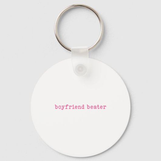 Boyfriend Beater Funny Girlfriend Humor Retro Groo キーホルダー (正面)