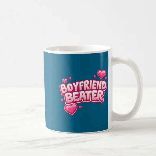 Boyfriend Beater Funny Tee  コーヒーマグカップ (右)