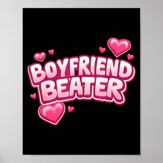 Boyfriend Beater Funny Tee ポスター (正面)