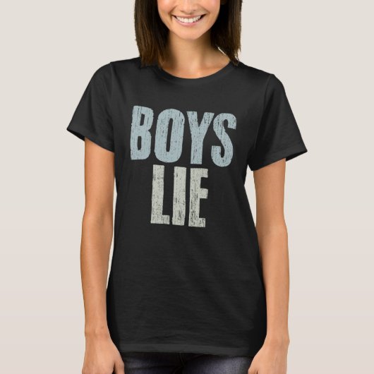Boys Lie Emotional Sarcasm An Introverted Relation Tシャツ (正面)