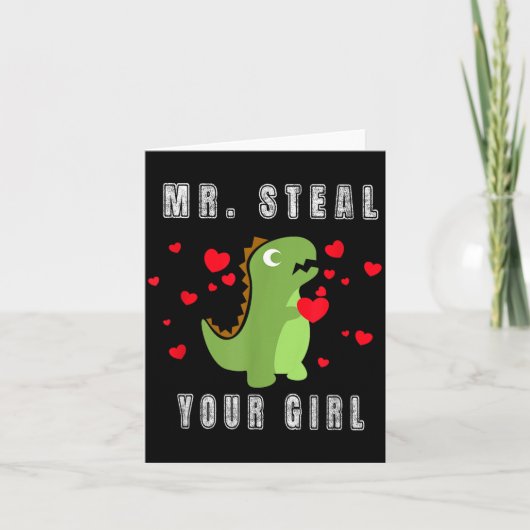 Boys Mr. Steal Your Girl - Cute Valentines Day Din カード (正面)