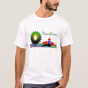 BPの石油流出"最も大きい汚染者" Tシャツ