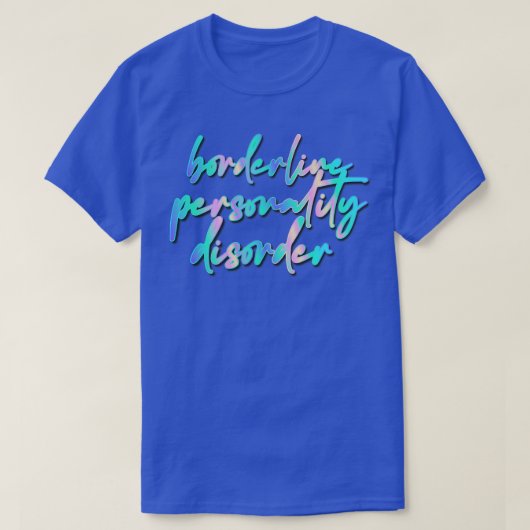 BPD境界性人格障害 Tシャツ (デザイン正面)
