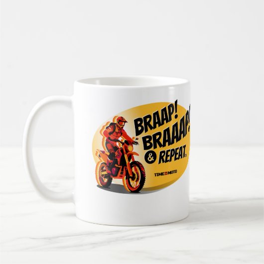 Braap Braaap And Repeat Dirt Bike Coffee Mug コーヒーマグカップ (左)