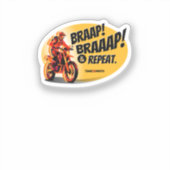 Braap Braaap And Repeat Dirt Bike Sticker シール (正面)
