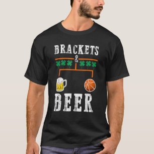 Brackets And Beer March Basketball College Tournam Tシャツ