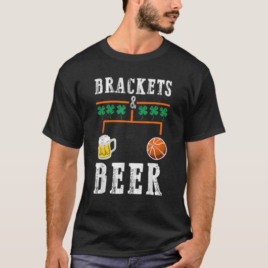 Brackets And Beer March Basketball College Tournam Tシャツ (正面)