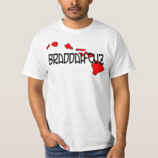 Braddah Cuzの白のティー Tシャツ