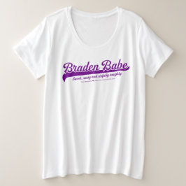 Braden Babe Tシャツ（最大4倍） プラスサイズTシャツ