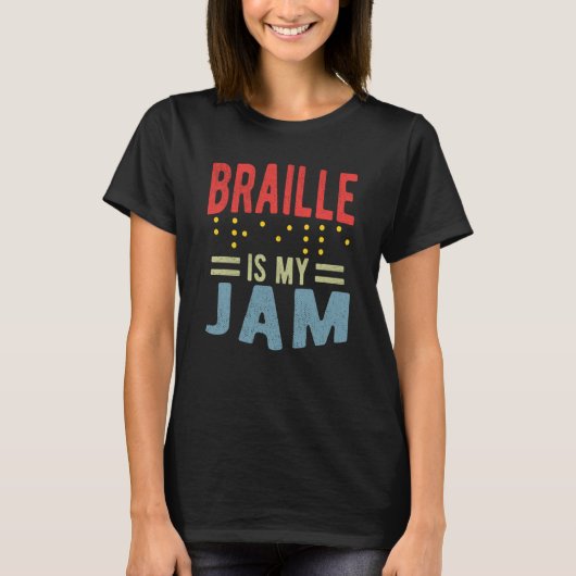 Braille is my Jam Blindness Tシャツ (正面)