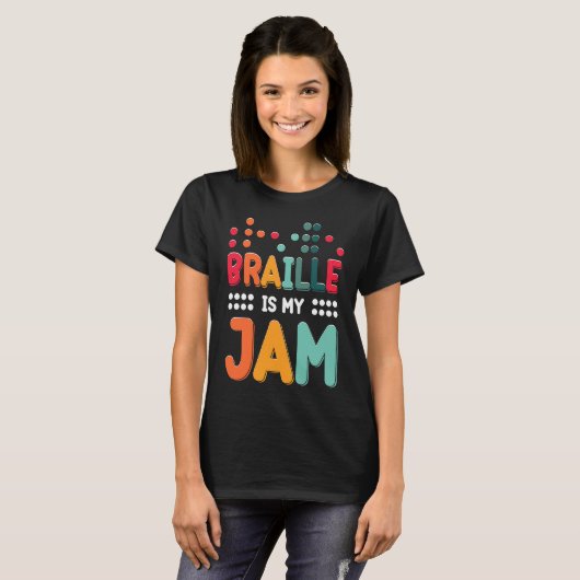 Braille Is My Jam Visually Impaired Braille Alphab Tシャツ (正面フル)