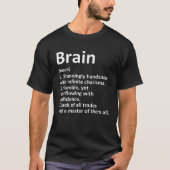 BRAIN定義名パーソナライズされたのおもしろい誕生日 Tシャツ (正面)
