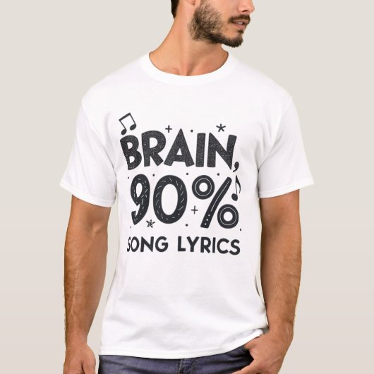 Brain: 90%歌詞歌詞 tシャツ (正面)