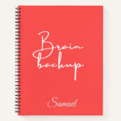 Brain Backup – Personalized Spiral Notebook Quotes ノートブック (正面)