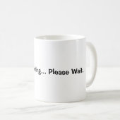 Brain Booting... Please Wait | Funny Coffee Mug  コーヒーマグカップ (正面右)