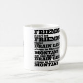 Brain Cancer Awareness in Montana コーヒーマグカップ (正面右)