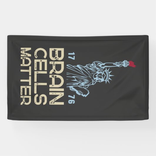 Brain Cells Matter Statue of Liberty Anti Trump 横断幕 (横)